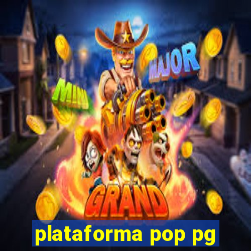 plataforma pop pg